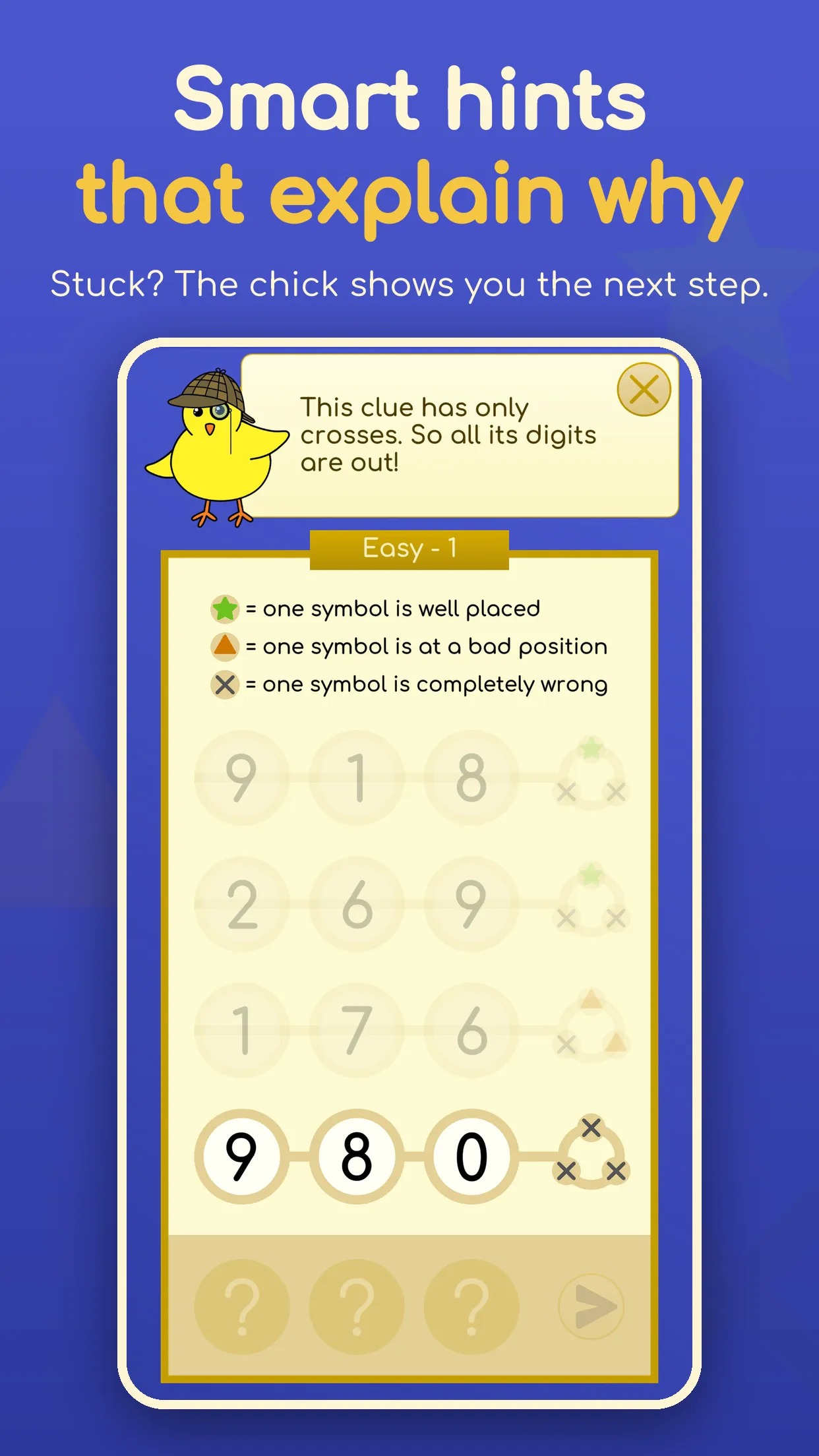 Smart hints that explain why. Stuck? The chick shows you the next step.